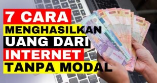 Cara Mendapatkan Uang Tanpa Modal