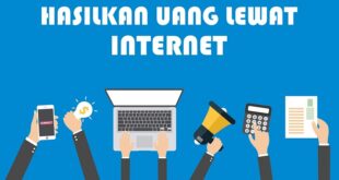 Cara Dapat Uang Dari Internet