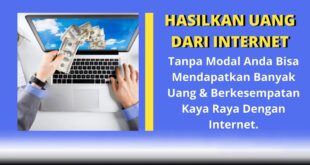 Cara Mendapatkan Uang Dari Internet